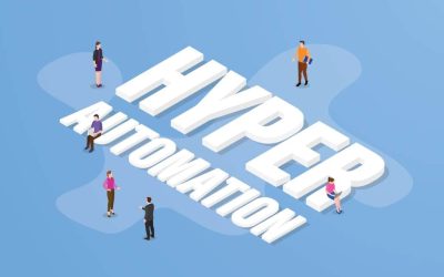 L’Hyper-automatisation : la révolution technologique du XXIe Siècle